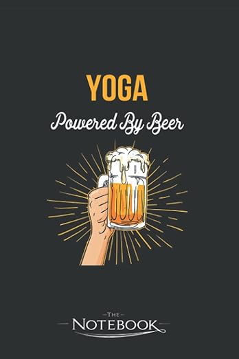 Beer Lover Yoga Gift Powered By Beer Notebook: Amazing Notebook GRATITUDE Notebook / Journal Gift, 120 Pages, 6x9 inches Paperback – April 13, 2022