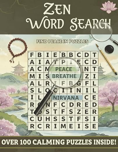 Zen Word Search Puzzles: A Mindful Collection of Relaxing Puzzles to Find Calm and Balance, over 100 puzzles (Puzzle Pursuit Series) Paperback – September 7, 2025