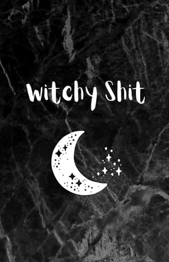 Witchy Shit: A Minimalist Journal for Witchy Folk Paperback – January 1, 2022
