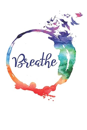 Breath Journal: Breathe and Record Breath Sessions Notebook Gift for Breathwork Practitioners Paperback – May 21, 2019
