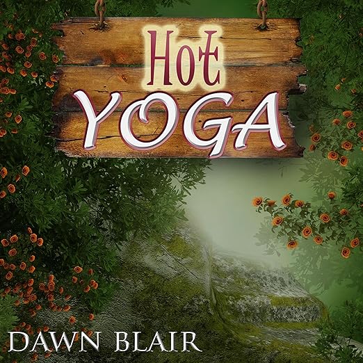 Hot Yoga
Audible Audiobook
– Unabridged