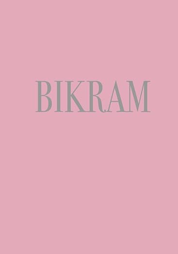 Bikram: Decorative Coffee Table Book | Style and Transform An Empty Space Into Something Beautiful - Perfect Small Decor Item For Stylish Home (Yoga)      Hardcover – January 18, 2022