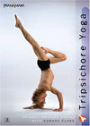 Tripsichore Yoga: Uniquely Advanced Vinyasa with Edward Clark - Forever Consciousness