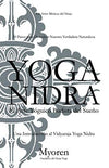 Yoga Nidra: El Arte Yóguico Budista del Sueño (Spanish Edition) Paperback – April 22, 2020 - Forever Consciousness