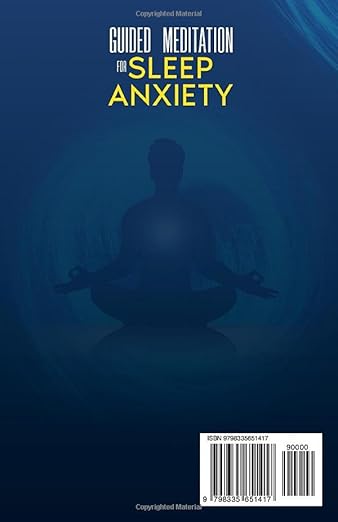 Guided Meditation for Sleep Anxiety: Master Deeper Sleep, Beat Insomnia, Overthinking, and Anxiety with Guided Mindfulness Scripts, Plus Bonus Hypnosis & Relaxation Techniques Paperback – October 11, 2024 - Forever Consciousness
