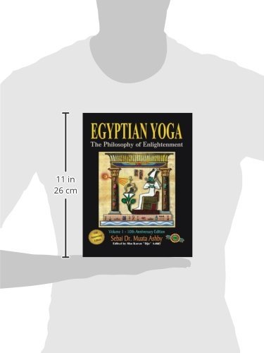 Egyptian Yoga: The Philosophy of Enlightenment Paperback – Illustrated, October 10, 2005 - Forever Consciousness