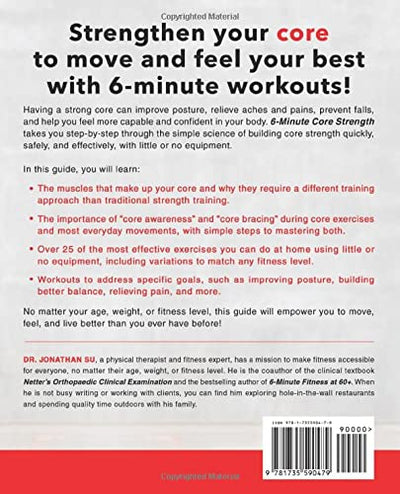 6-Minute Core Strength: Simple Core Exercises to Improve Posture, Build Balance, and Relieve Back Pain     Paperback – December 4, 2021