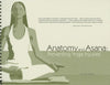 Anatomy and Asana: Preventing Yoga Injuries Spiral - bound – March 15, 2006 - Forever Consciousness