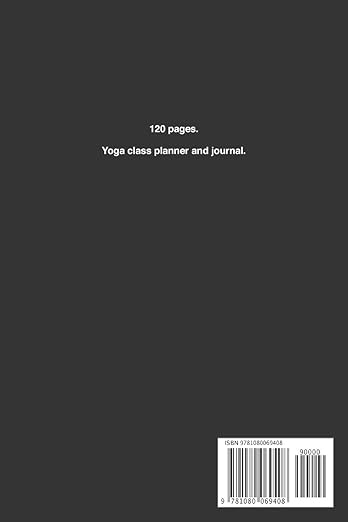 Yoga Teacher Journal Class Planner Lesson Sequence Notebook Paperback – Notebook, July 12, 2019 - Forever Consciousness