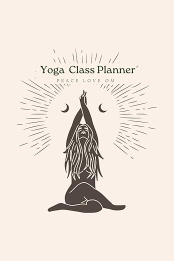 Yoga class planner Sequence Planning Journal for Yoga Teacher, Instructor and Yoga Lovers: Library of 108 yoga positions depicted with stick figures, ... hatha yoga instructors, perfect yoga gift      Paperback – Illustrated, October 7, 2022
