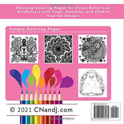 Yoga - An Adult Coloring Book: Relaxing Pages to Color for Stress Relief and Mindfulness with Yoga, Mandala, and Chakra Themed Designs Paperback – Large Print, December 7, 2018 - Forever Consciousness
