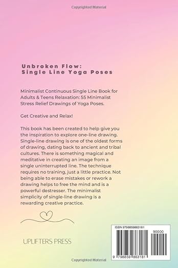 The Minimalist Unbroken Flow: Single Line Yoga Poses: Continuous One - Line Drawing Reference Guide Paperback – September 1, 2023 - Forever Consciousness