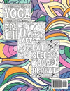 Favorite Yoga Quotes Coloring Book For Adults: Motivational, Inspirational and Funny Coloring Pages, Great Gift Idea For Yogi and Yoga Enthusiasts Paperback – May 17, 2023 - Forever Consciousness