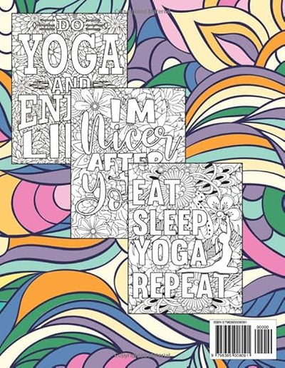 Favorite Yoga Quotes Coloring Book For Adults: Motivational, Inspirational and Funny Coloring Pages, Great Gift Idea For Yogi and Yoga Enthusiasts Paperback – May 17, 2023 - Forever Consciousness