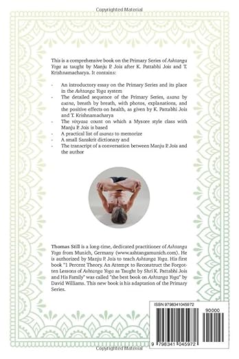 Ashtanga Yoga The Primary Series: All asanas with photos, Vinyasa count, Explanations and background Paperback – October 20, 2024 - Forever Consciousness