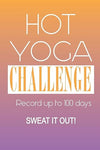 Hot Yoga Challenge Journal - Sweat It Out: A fabulous notebook for recording your experiences and the effect on your body and mind. Placeholders to ... 10 day, 30, 60 , 90 or 100 days. Look Inside! Paperback – Notebook, July 29, 2019 - Forever Consciousness