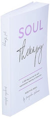 Soul Therapy: A 365 day journal for self exploration, healing and reflection (Soul Therapy series) Paperback – April 11, 2018 - Forever Consciousness