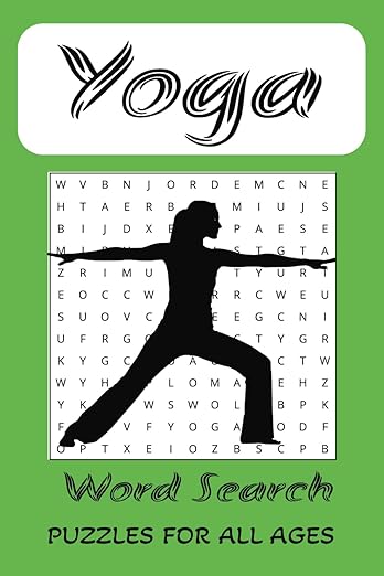Yoga Word Search Puzzle Book: Word Searches with Easy to Read Print about Yoga, Yoga Poses, Yoga Classes and More | 6 x 9 inches, 80 pages | 35+ Puzzles ...Gift for Holidays, Education, Free Time      Paperback – February 2, 2025