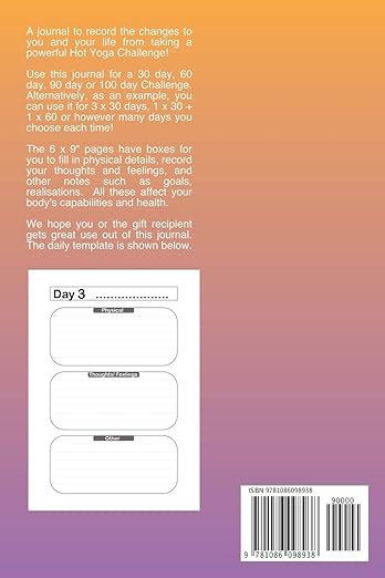 Hot Yoga Challenge Journal - Sweat It Out: A fabulous notebook for recording your experiences and the effect on your body and mind. Placeholders to ... 10 day, 30, 60 , 90 or 100 days. Look Inside! Paperback – Notebook, July 29, 2019 - Forever Consciousness