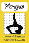Yoga Word Search Puzzle Book: Word Searches with Easy to Read Print about Yoga, Yoga Poses, Yoga Classes and More | 6 x 9 inches, 80 pages | 35+ Puzzles ...Gift for Holidays, Education, Free Time Paperback – February 3, 2025 - Forever Consciousness