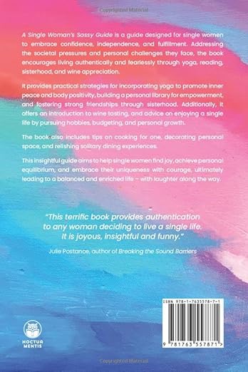 A Single Woman's Sassy Guide: Yoga, Reading, Sisters, and Wine Paperback – August 22, 2024 - Forever Consciousness