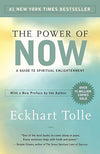 The Power of Now: A Guide to Spiritual Enlightenment     Paperback – August 19, 2004