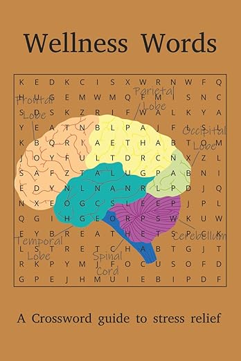 Wellness Word Crosswords: Find your calm with relaxing and uplifting words      Paperback – Large Print, July 26, 2025