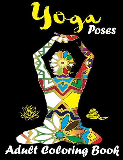 Yoga Poses, Adult Coloring book: 8.5*11 in Adult Coloring book, 30 pages of different yoga postures, with mandala patterns,      Paperback – January 2, 2021