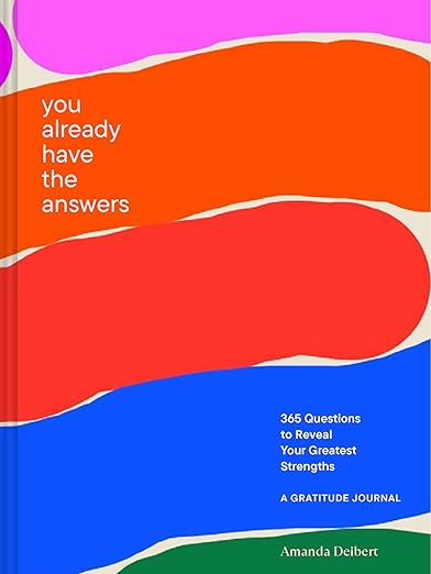 You Already Have the Answers: A Gratitude Journal      Diary – December 6, 2022