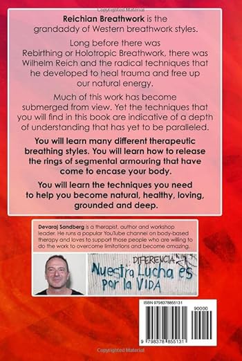 Reichian Breathwork (Bioenergetics & Reichian Therapy with Devaraj) Hardcover – February 25, 2023 - Forever Consciousness