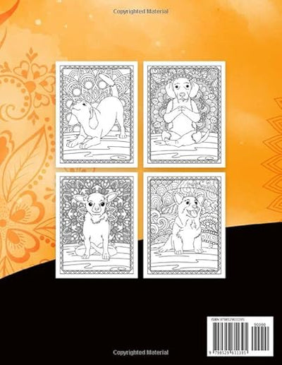 Yoga Puppies Adult Coloring Book: 60 Pages of Dogs Doing Yoga! Paperback – June 30, 2021 - Forever Consciousness