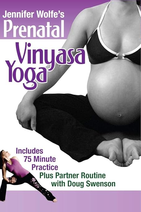 Prenatal Vinyasa Yoga ~ Jennifer Wolfe
