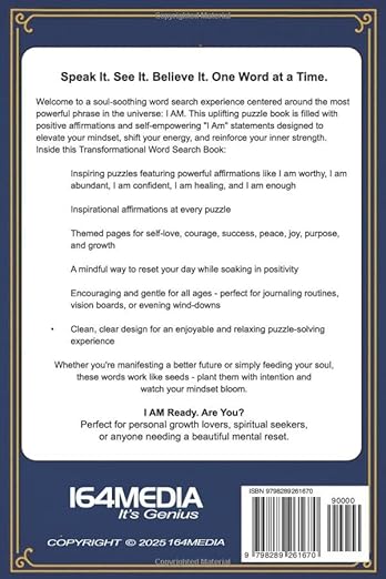 Affirmations and I Am Statements Wordsearch Puzzle Book: Word Searches with Easy to Read Print about Affirmations, Mindfulness, Positive thinking, and ... Gift for Vacations, Holidays and Free Times. Paperback – Large Print, June 22, 2025 - Forever Consciousness