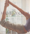 Hot Yoga: Energizing, Rejuvenating, Healing Paperback – January 1, 2003 - Forever Consciousness