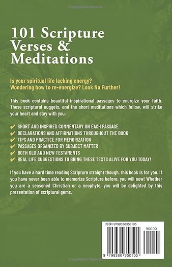 101 SCRIPTURE VERSES & MEDITATIONS: SELECT BIBLE PASSAGES FOR INSPIRATION, AFFIRMATION, & DECLARATION, WITH TIPS FOR MEMORIZATION (Scripture Comes Alive) Paperback – November 30, 2022 - Forever Consciousness