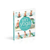 Yin Yoga: Stretch the Mindful Way Paperback – Illustrated, December 12, 2017 - Forever Consciousness