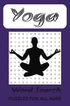 Yoga Word Search Puzzle Book: Word Searches with Easy to Read Print about Yoga, Yoga Poses, Yoga Classes and More | 6 x 9 inches, 80 pages | 35+ Puzzles ...Gift for Holidays, Education, Free Time Paperback – February 3, 2025 - Forever Consciousness