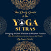 The Daily Guide to the Yoga Sutras: Bringing Ancient Wisdom to Modern Practice Paperback – July 23, 2024 - Forever Consciousness