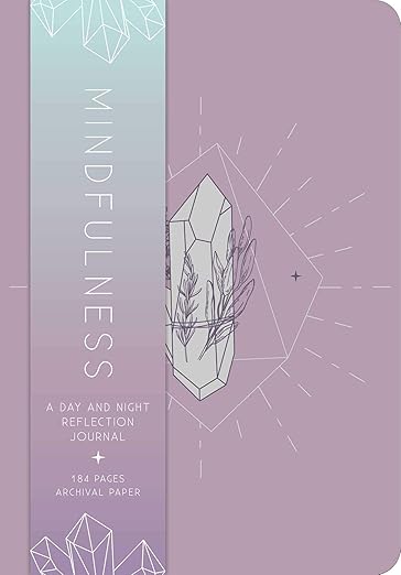 Mindfulness: A Day and Night Reflection Journal (Inner World) Paperback – Illustrated, August 18, 2020 - Forever Consciousness