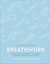 Breathwork: Use The Power Of Breath To Energise Your Body And Focus Your Mind (A Little Book of Self Care) Hardcover – December 26, 2019 - Forever Consciousness