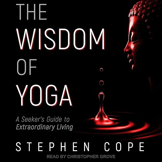 The Wisdom of Yoga: A Seeker's Guide to Extraordinary Living    
	                
	            

                 
                        Audible Audiobook 
                  
                        – Unabridged