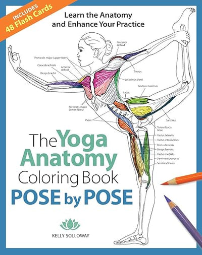 Pose by Pose: Learn the Anatomy and Enhance Your Practice (Volume 2) (Anatomy Coloring Books) Paperback – November 3, 2020 - Forever Consciousness
