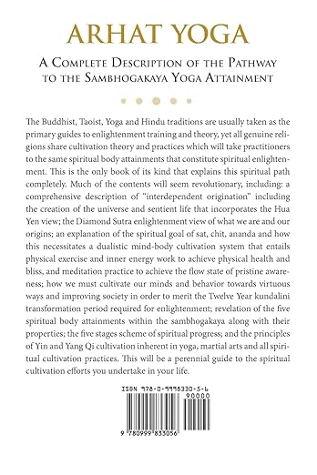 Arhat Yoga: A Complete Description of the Spiritual Pathway to the Sambhogakaya Yoga Attainment     Paperback – October 21, 2021