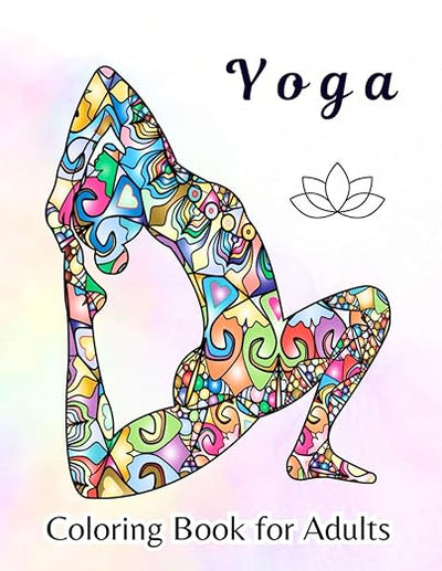 YOGA: Coloring Book for Adults, Yoga poses coloring book, Coloring books for adults relaxation,      Paperback – July 2, 2023