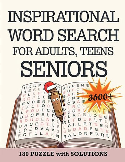 Inspirational Word Search Puzzle Book for Teens, Adults, and Seniors: 180 Puzzle : Large Print Word Search Puzzle Book to Keep the Brain Active & Mind Relaxed with Positive and Uplifting      Paperback – Large Print, December 7, 2024