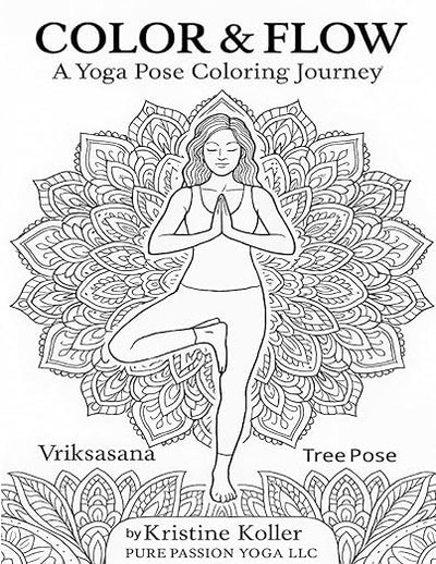 COLOR & FLOW: A Yoga Pose Coloring Journey      Paperback – May 23, 2025