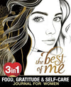The Best Of Me: A Daily Food, Gratitude and Self - Care Journal for Women to Get in Your Best Shape Physically, Mentally and Spiritually Paperback – November 20, 2022 - Forever Consciousness