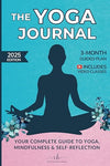 The Yoga Journal: Guided Yoga Routines, Meditation Practices and Self - Reflection for your Yoga Journey Paperback – August 3, 2024 - Forever Consciousness