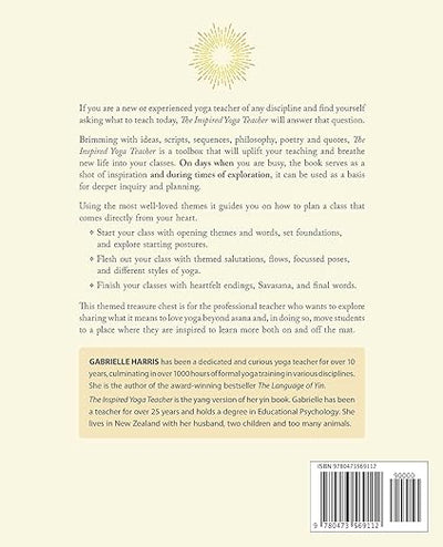 The Inspired Yoga Teacher: The Essential Guide to Creating Transformational Classes your Students will Love (The Language of Yin) Paperback – May 9, 2021 - Forever Consciousness