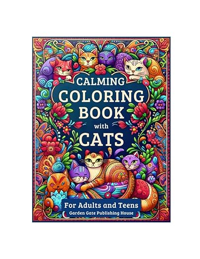 Calming Coloring Book with Cats: Easy and Inspiring Patterns for Peaceful Minds, for Adults and Teens      Paperback – May 5, 2024
